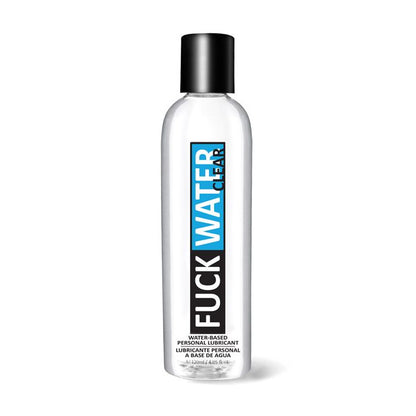 Fuck Water Clear